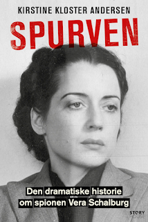 Spurven: Den dramatiske historie om spionen Vera Schalburg by Kirstine Kloster Andersen (2018) - Saxo