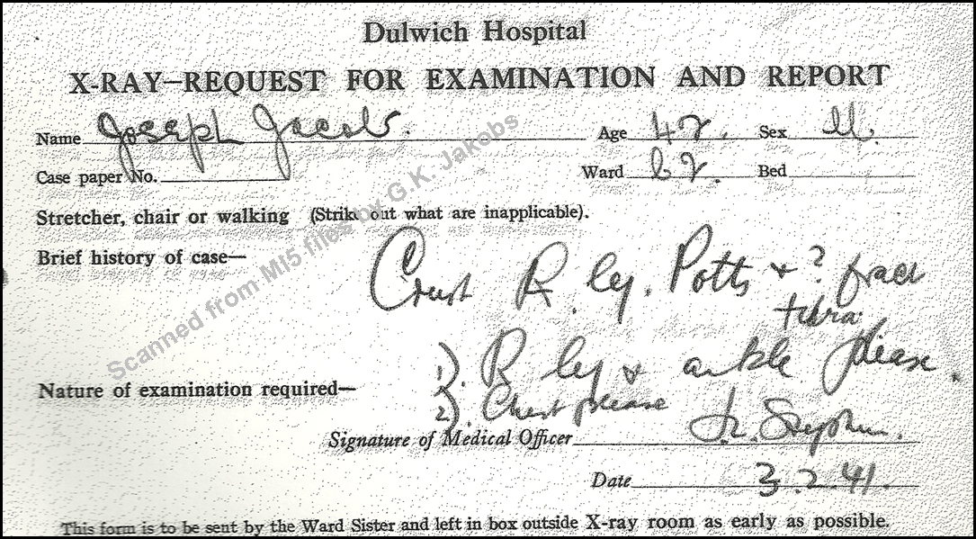 X-Ray Request form for Josef Jakobs - Dulwich Hospital - February 3, 1941 (Image from MI5 file - scanned by G.K. Jakobs)