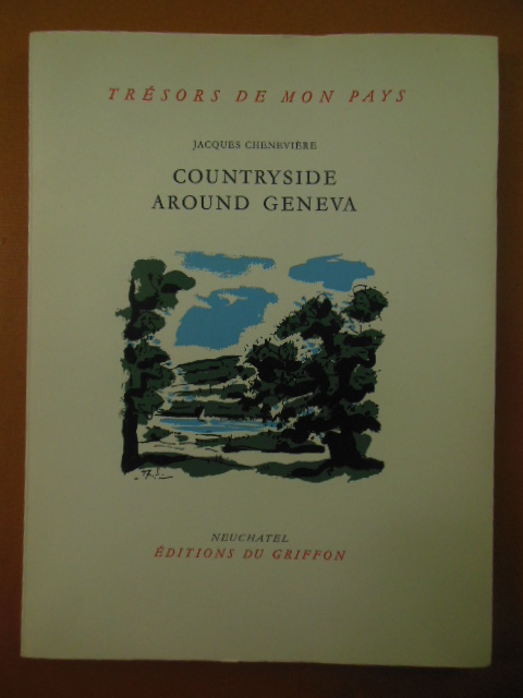 Cover of the Countryside Around Geneva book which lists Edward B. Goodacre as an author (English edition)
(From Garrison House Ephemera site)
